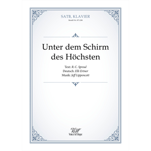 Unter dem Schirm des H�chsten - SATB + Piano (Partitur)