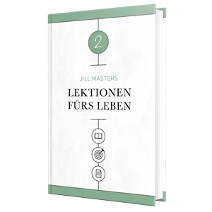 Lektionen f�rs Leben 2