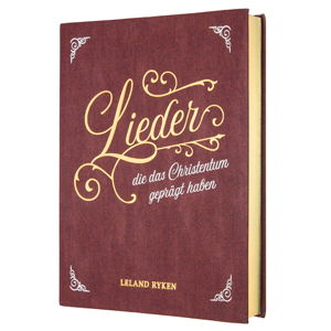 Lieder, die das Christentum gepr�gt haben 
