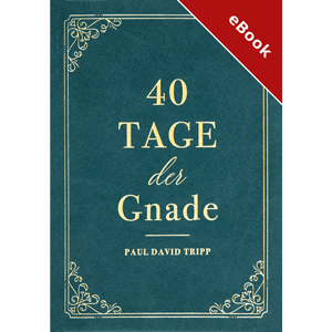 40 Tage der Gnade - eBook (Download)