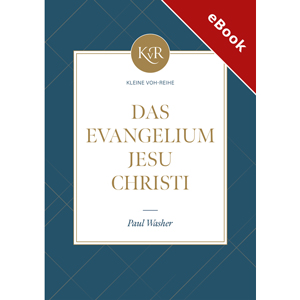 Das Evangelium Jesu Christi - eBook (Download)