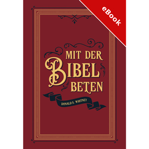 Mit der Bibel beten - eBook (Download) 