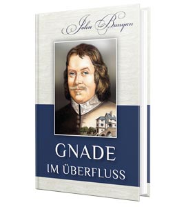 Gnade im �berfluss