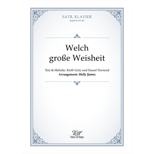 Welch gro�e Weisheit - SATB + Piano \(Partitur\)