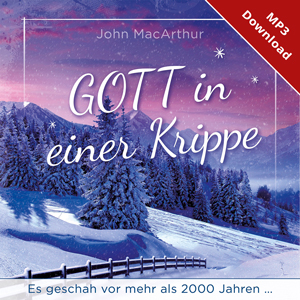 Gott in einer Krippe - Online-H�rbuch (Download)