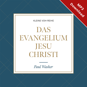 Das Evangelium Jesu Christi - Online-H�rbuch (Download)