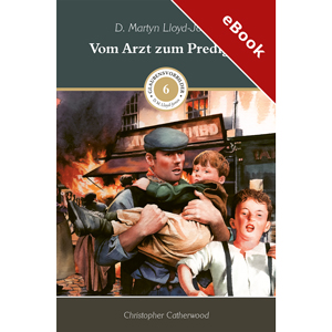 Vom Arzt zum Prediger - eBook \(Download\)