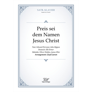 Preis sei dem Namen Jesus Christ ��SATB + Piano (Partitur)