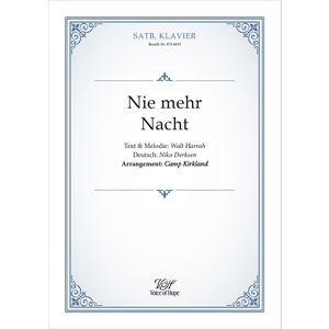 Nie mehr Nacht ��SATB + Piano \(Partitur\)