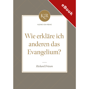 Wie erkl�re ich anderen das Evangelium? - eBook (Download)
