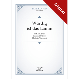 W�rdig ist das Lamm - SATB + Piano (Download-Partitur)