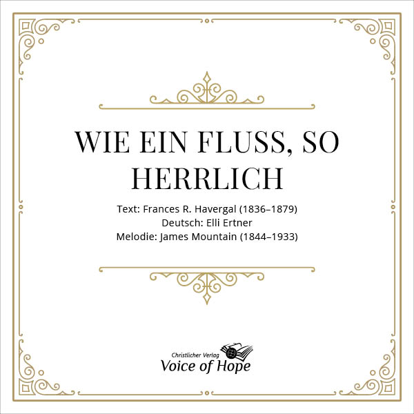 Wie ein Fluss, so herrlich \(Download\)