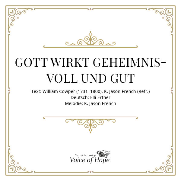 Gott wirkt geheimnisvoll und gut \(Download\)