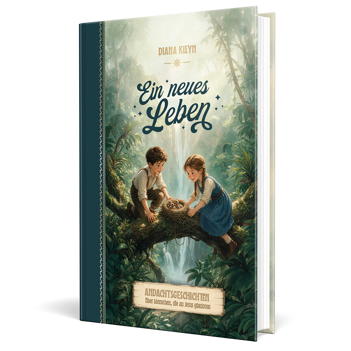 Band 2: Ein neues Leben