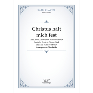 Christus h�lt mich fest - SATB + Piano (Partitur)