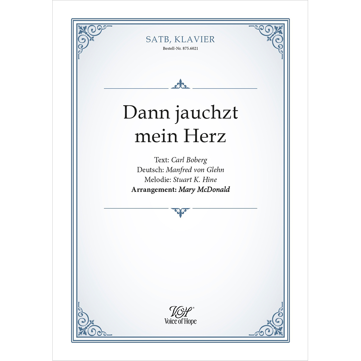 Dann jauchzt mein Herz ��SATB + Piano (Partitur)