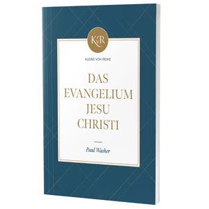 Washer: Das Evangelium Jesu Christi (6. Auflage 2025)