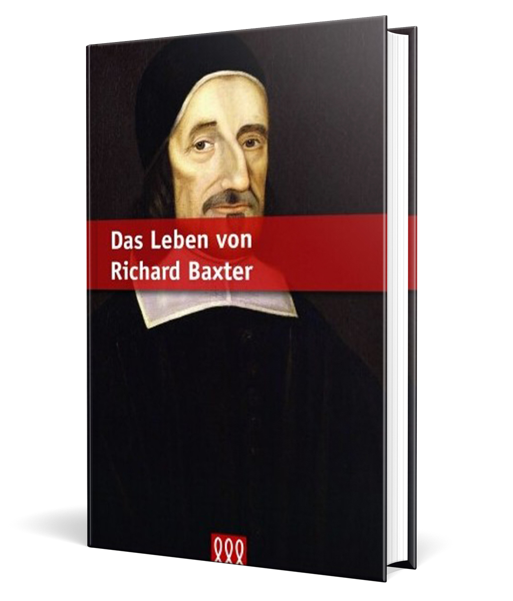 Das Leben von Richard Baxter