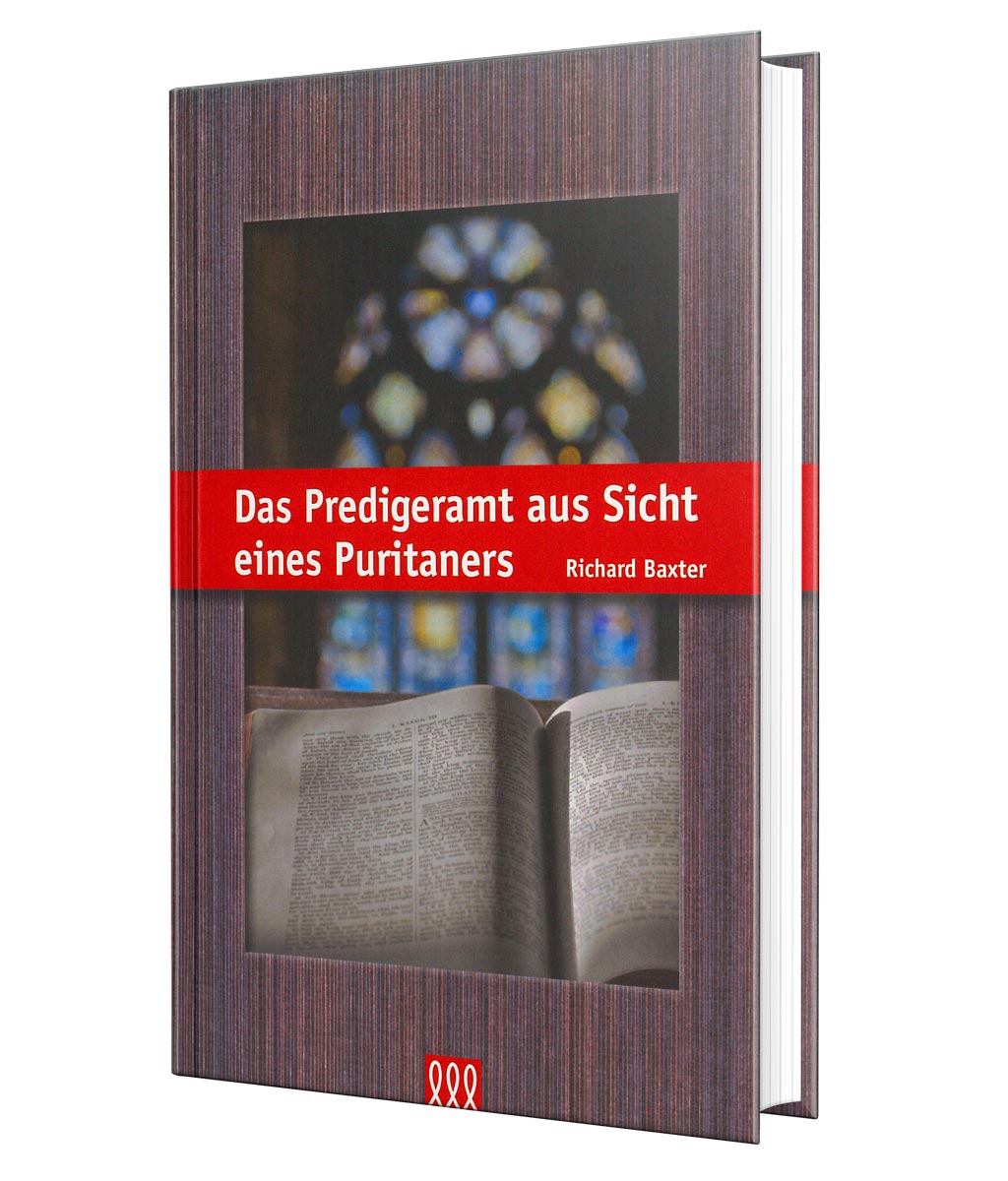 Das Predigeramt aus Sicht eines Puritaners