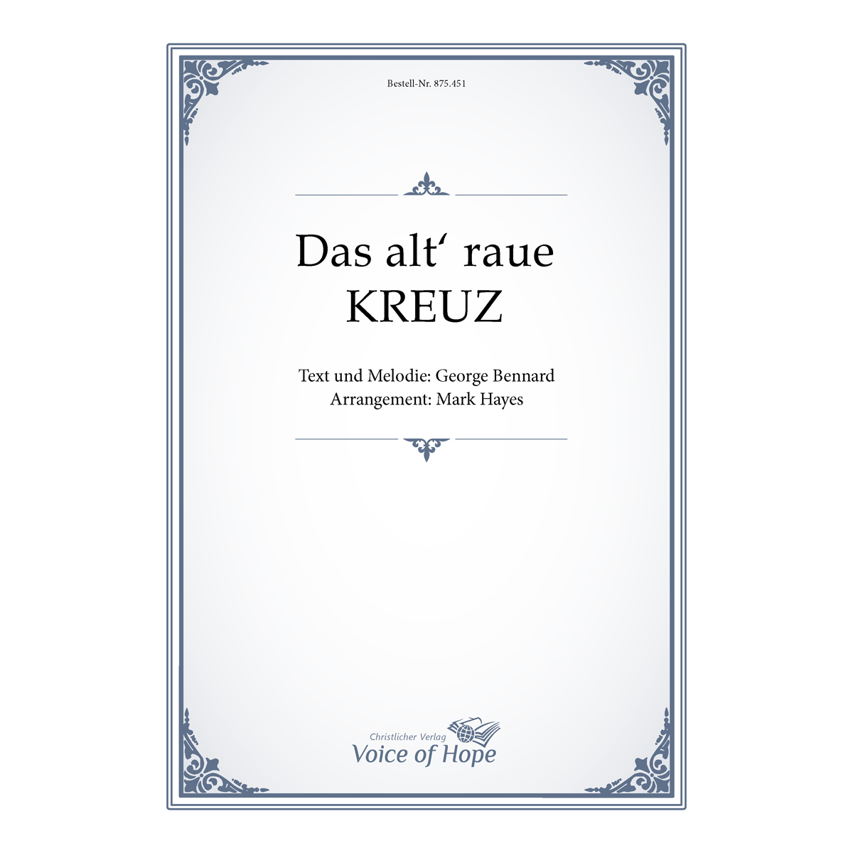 Das Alt Rauhe Kreuz