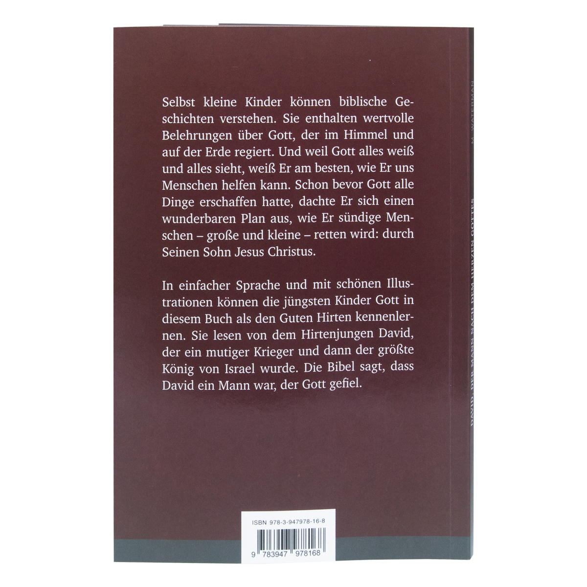 David, der Mann nach dem Herzen Gottes