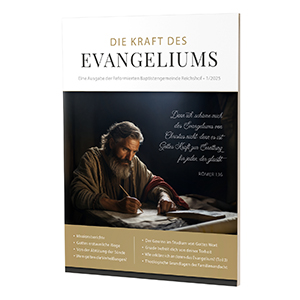 Die Kraft des Evangeliums 1/2025 - Kostenloses Magazin