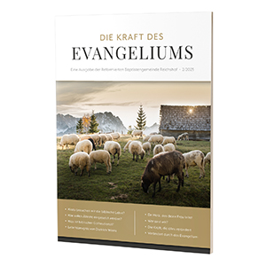 Die Kraft des Evangeliums 2/2025 - Kostenloses Magazin