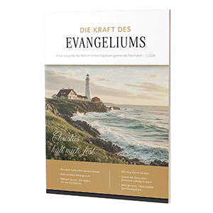 Die Kraft des Evangeliums 2/2026 - Kostenloses Magazin