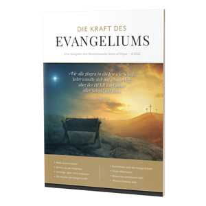 Die Kraft des Evangeliums 4/2022 - Kostenloses Magazin
