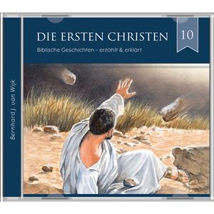 Wijk: Biblische Geschichten: Die ersten Christen