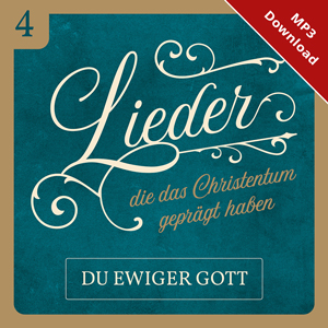 Album 4: Du ewiger Gott (Download)
