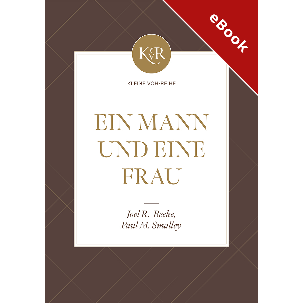Ein Mann und eine Frau - eBook (Download)