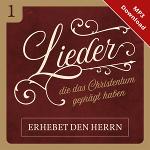 Album 2: Erhebet den Herrn (Download)