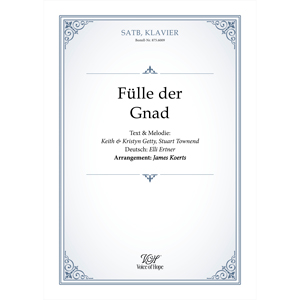 F�lle der Gnad - SATB + Piano (Partitur)