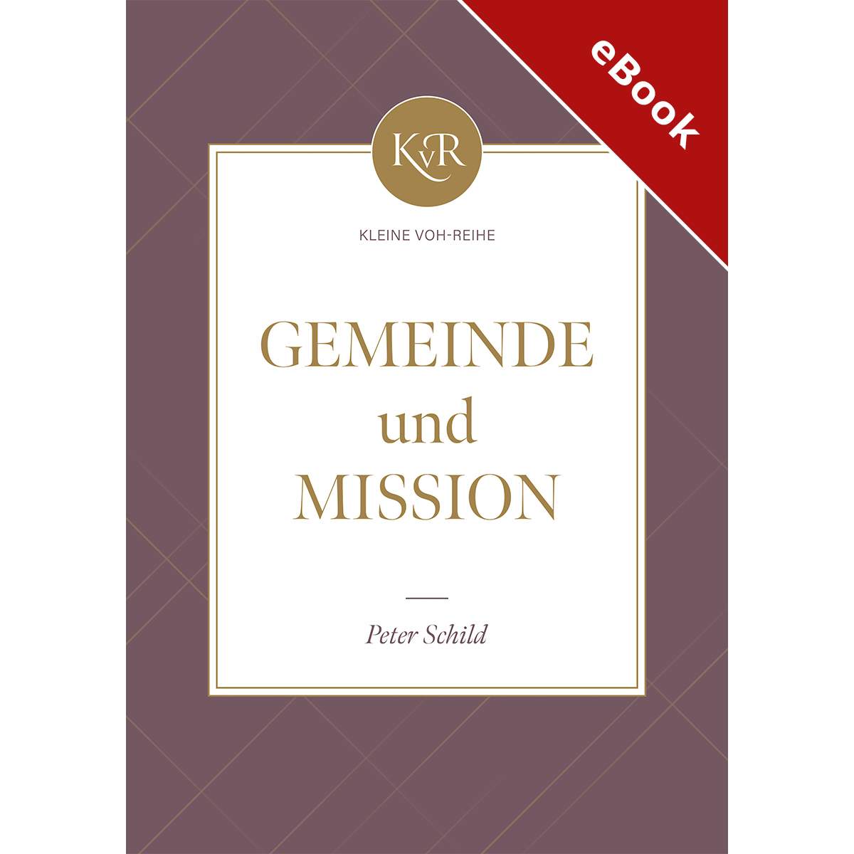 Gemeinde und Mission - eBook (Download)