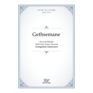 Gethsemane - SATB + Piano (Partitur)