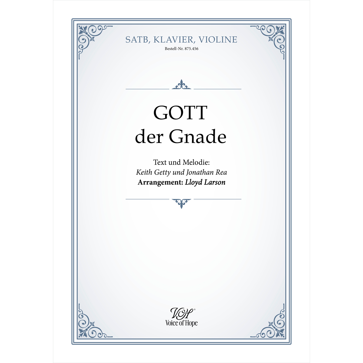 Gott der Gnade - SATB + Piano + Violine (Partitur)