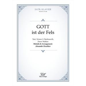 Gott ist der Fels - SATB + Piano (Partitur)