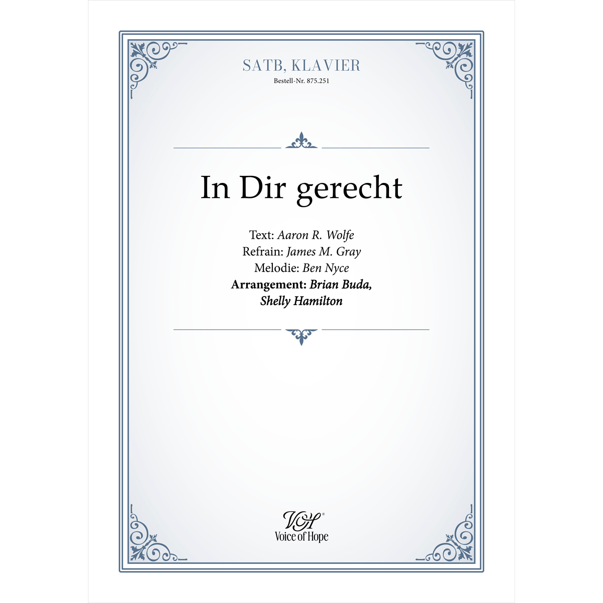 In Dir gerecht - SATB + Piano (Partitur)