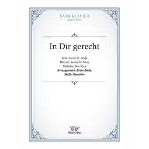 In Dir gerecht - SATB + Piano (Partitur)