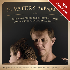 In Vaters Fu�spuren - Online-H�rbuch (Download)