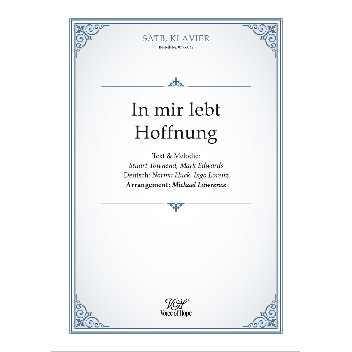 In mir lebt Hoffnung ��SATB + Piano (Partitur)