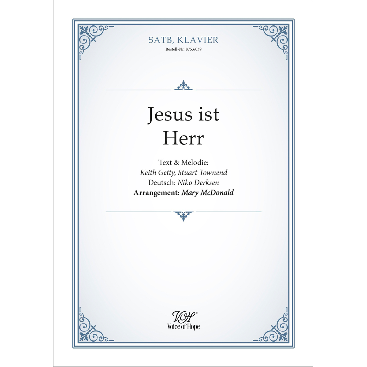 Jesus ist Herr ��SATB + Piano (Partitur)