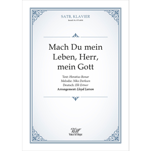 Mach Du mein Leben, Herr, mein Gott ��SATB + Piano