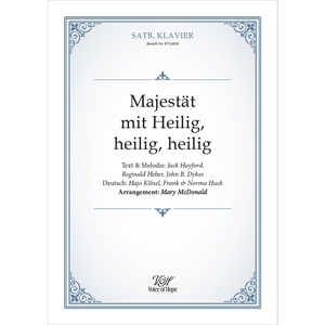 Majest�t mit Heilig, heilig, heilig ��SATB + Piano