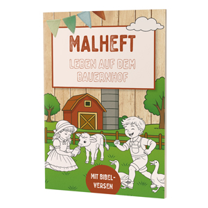 Malheft: Leben auf dem Bauernhof � Mit Bibelversen