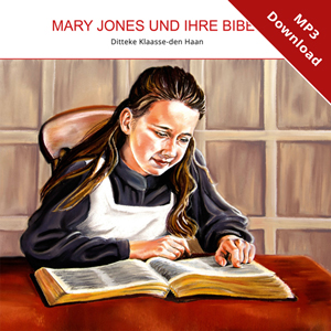 Mary Jones und ihre Bibel - Online-H�rbuch (Download)