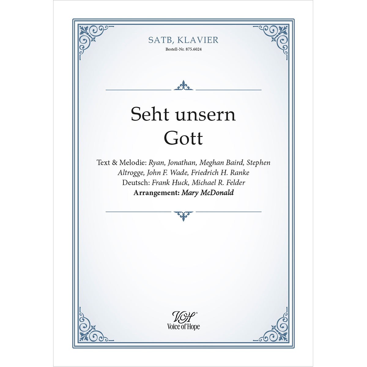 Seht unsern Gott ��SATB + Piano (Partitur)