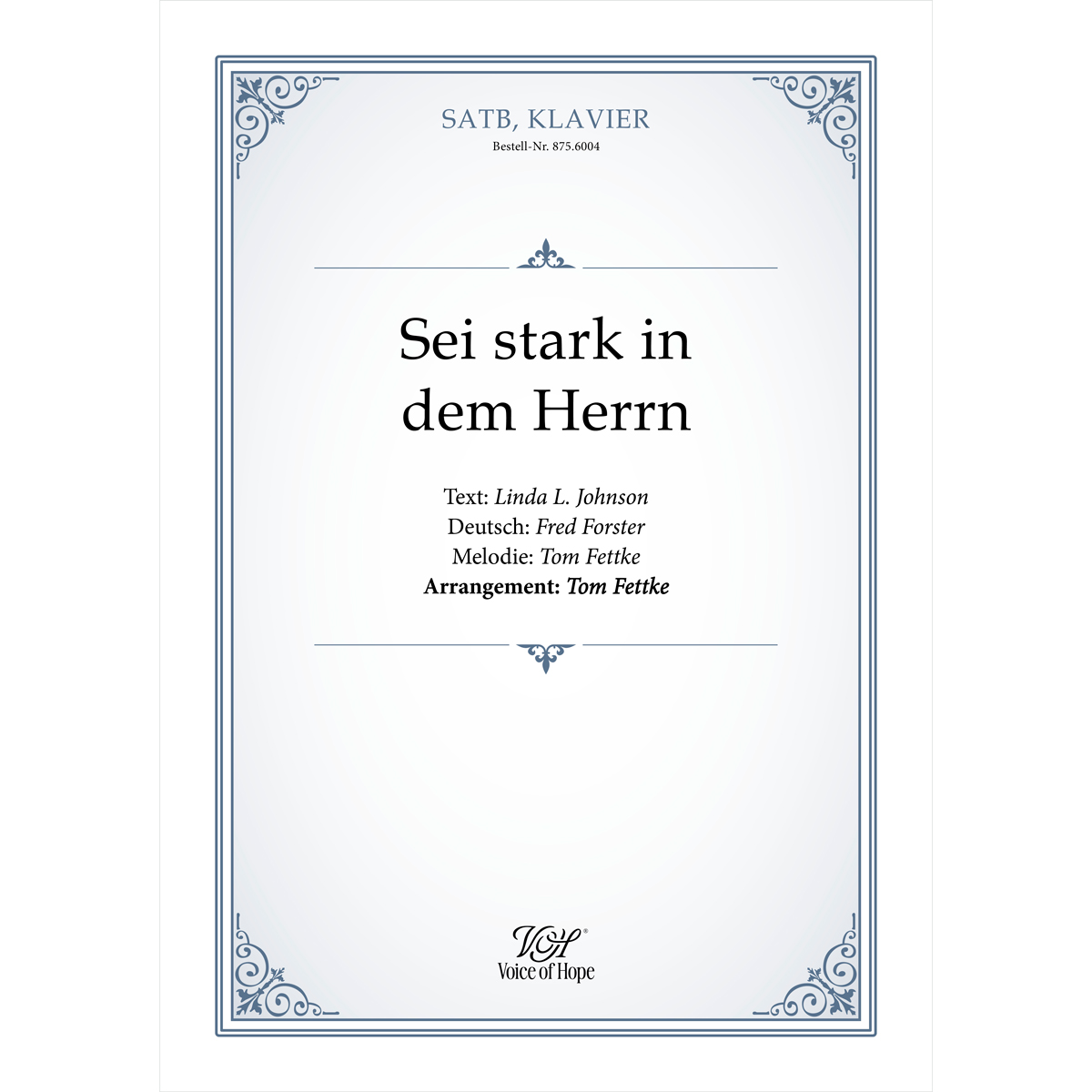 Sei stark in dem Herrn - SATB + Piano (Partitur)