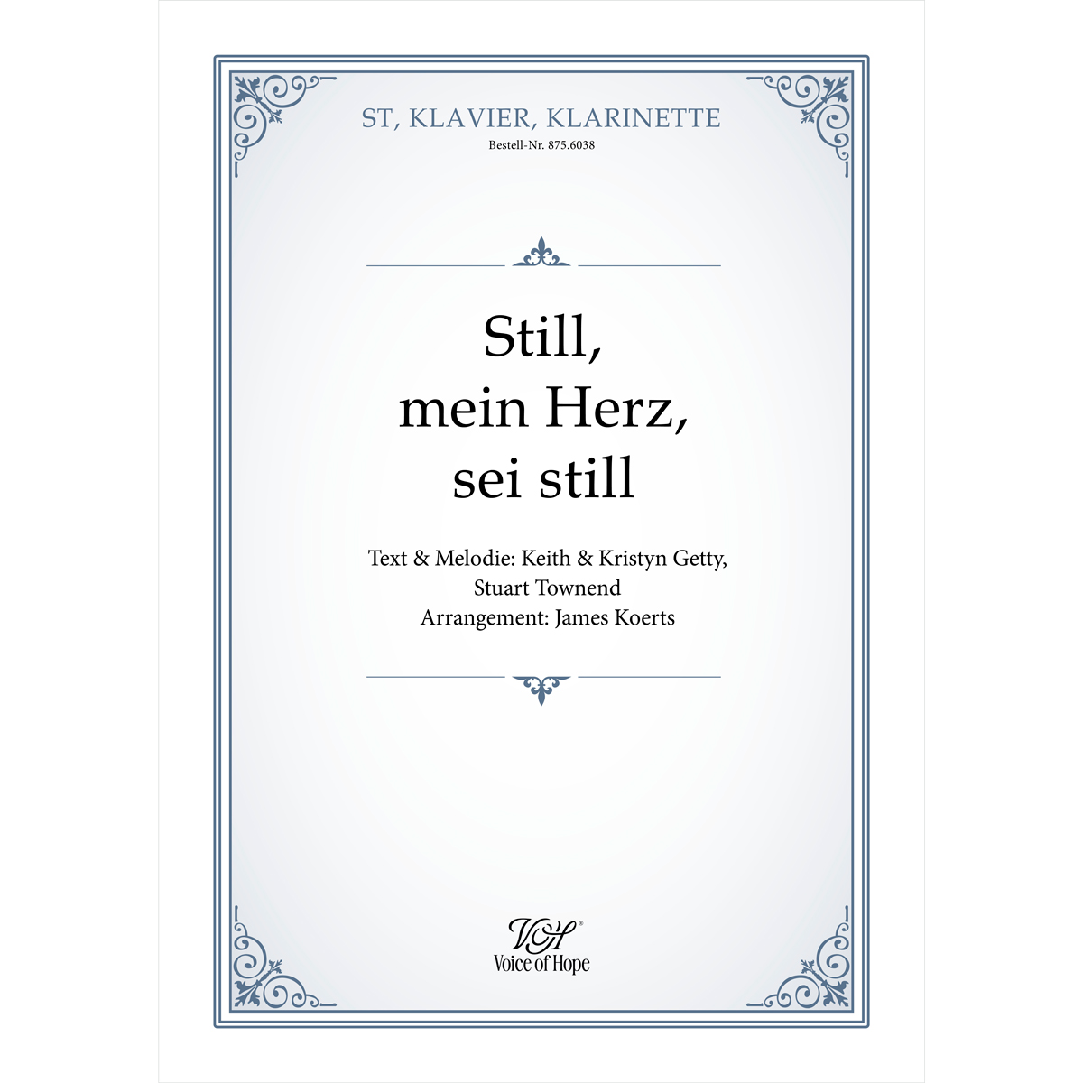Still, mein Herz sei still � ST + Piano & Cl. (Partitur)
